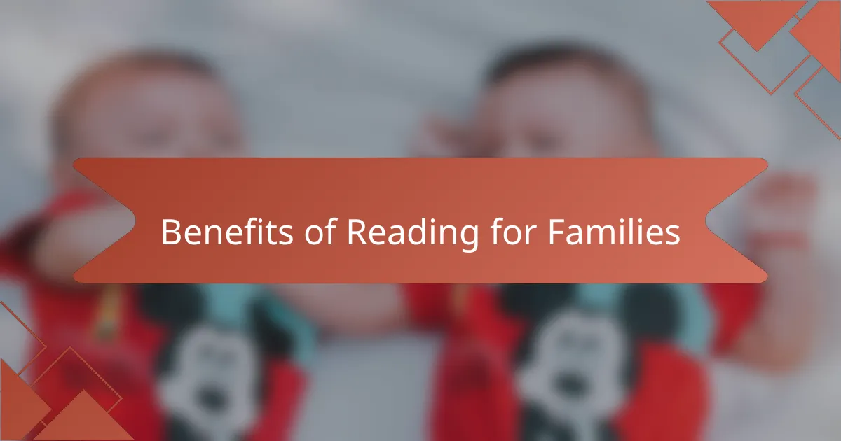 Benefits of Reading for Families