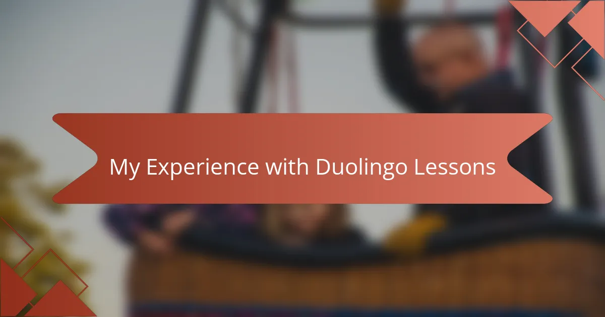 My Experience with Duolingo Lessons