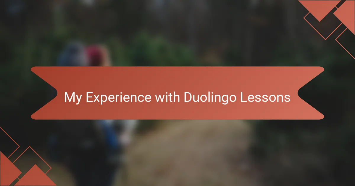 My Experience with Duolingo Lessons